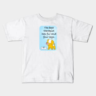 Cute Dog Quotes Kids T-Shirt